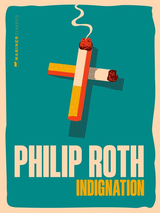 Title details for Indignation by Philip Roth - Available